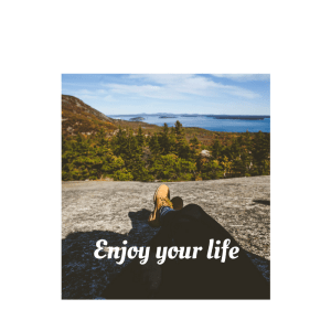enjoy-your-life